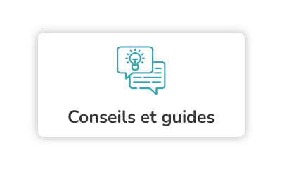 Conseils et guides